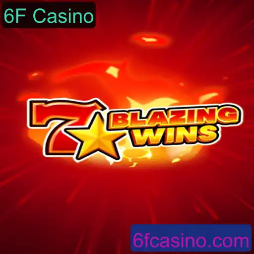 BlazingWins: O Novo Sucesso do 6F Casino