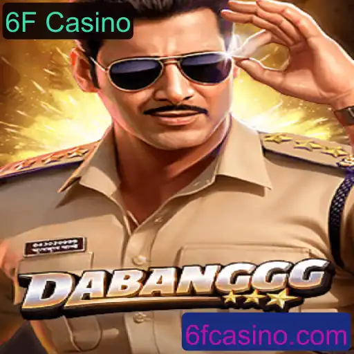 DABANGGG: A Nova Sensação do 6F Casino