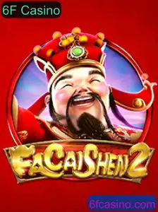 FaCaiShen2 no 6F Casino: Atrações, Regras e Experiência de Jogo