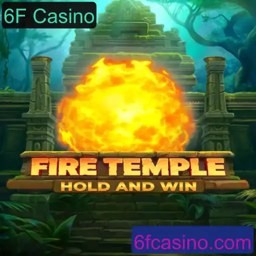 FireTemple: Mergulhe na Aventura Veloz do 6F Casino