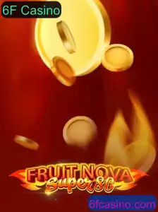 Descubra FruitNovaSuper80 no 6F Casino: Jogo Emocionante e Regras Essenciais