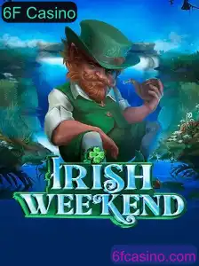 Descubra o Excitante Jogo IrishWeekend no 6F Casino