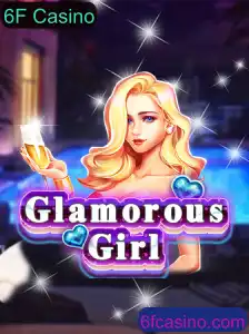 Explorando o Universo de GlamorousGirl: Regras e Estratégias no 6F Casino