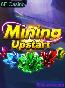 Explorando o Mundo de MiningUpstart no 6F Casino