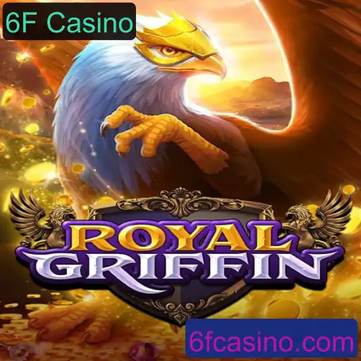 Descubra o Fascinante Mundo de RoyalGriffin no 6F Casino
